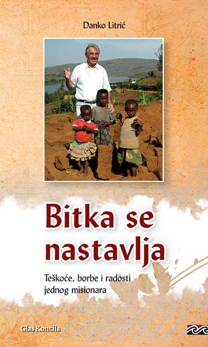 Don Danko Litrić, misionar - sutra 19. srpnja 2015. u 18.30 sati na Kantridi